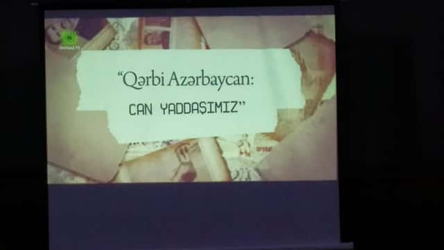 The documentary film "Western Azerbaijan: The Memory of Our Soul"